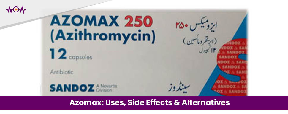 Azomax: Uses, Side Effects & Alternatives