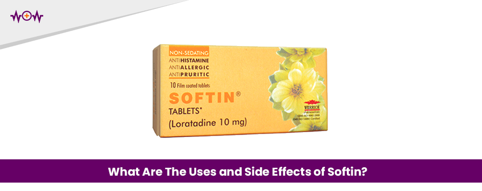 What Are The Uses and Side Effects of Softin?