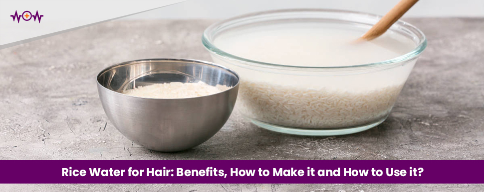 Rice Water For Healthy Hair : Benefits and How To Use It | Femina.in