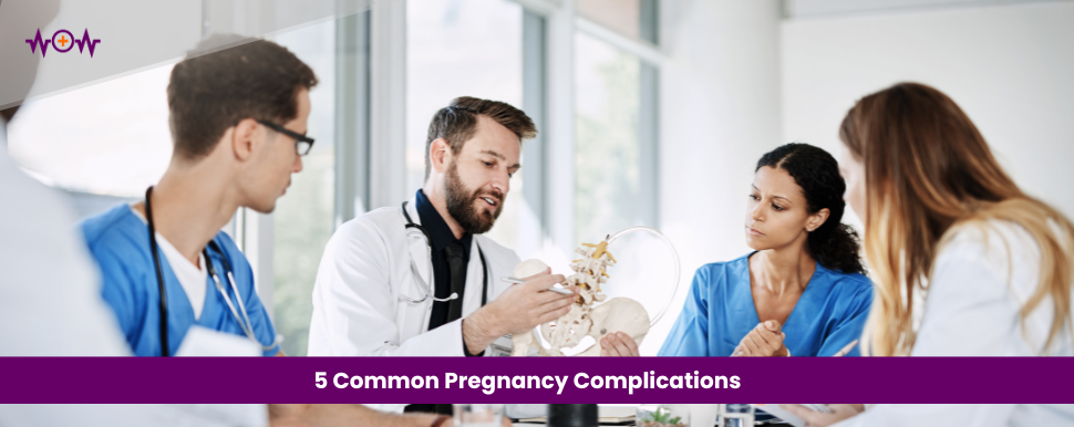 5 Common Pregnancy Complications